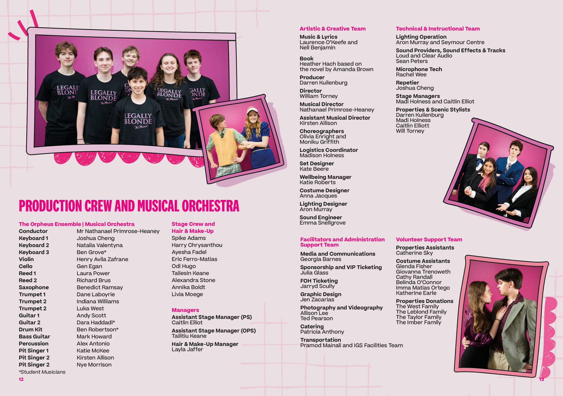 A production crew and orchestra team photo for Legally Blonde The Musical 2026, with cast members in matching shirts, crew and orchestra names listed, plus playful shots of the cast posing against a pink background.